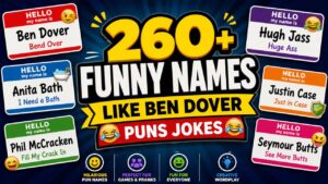 Funny Names Like Ben Dover